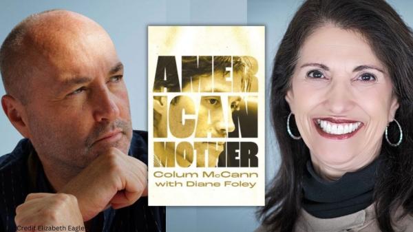 Authors Diane Foley & Colum McCann and their book